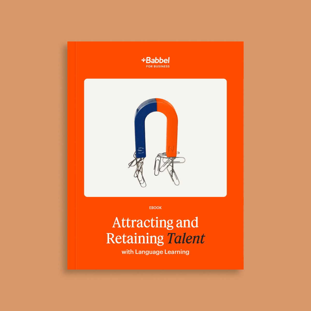 Attracting and Retaining Talent | Babbel for Business US