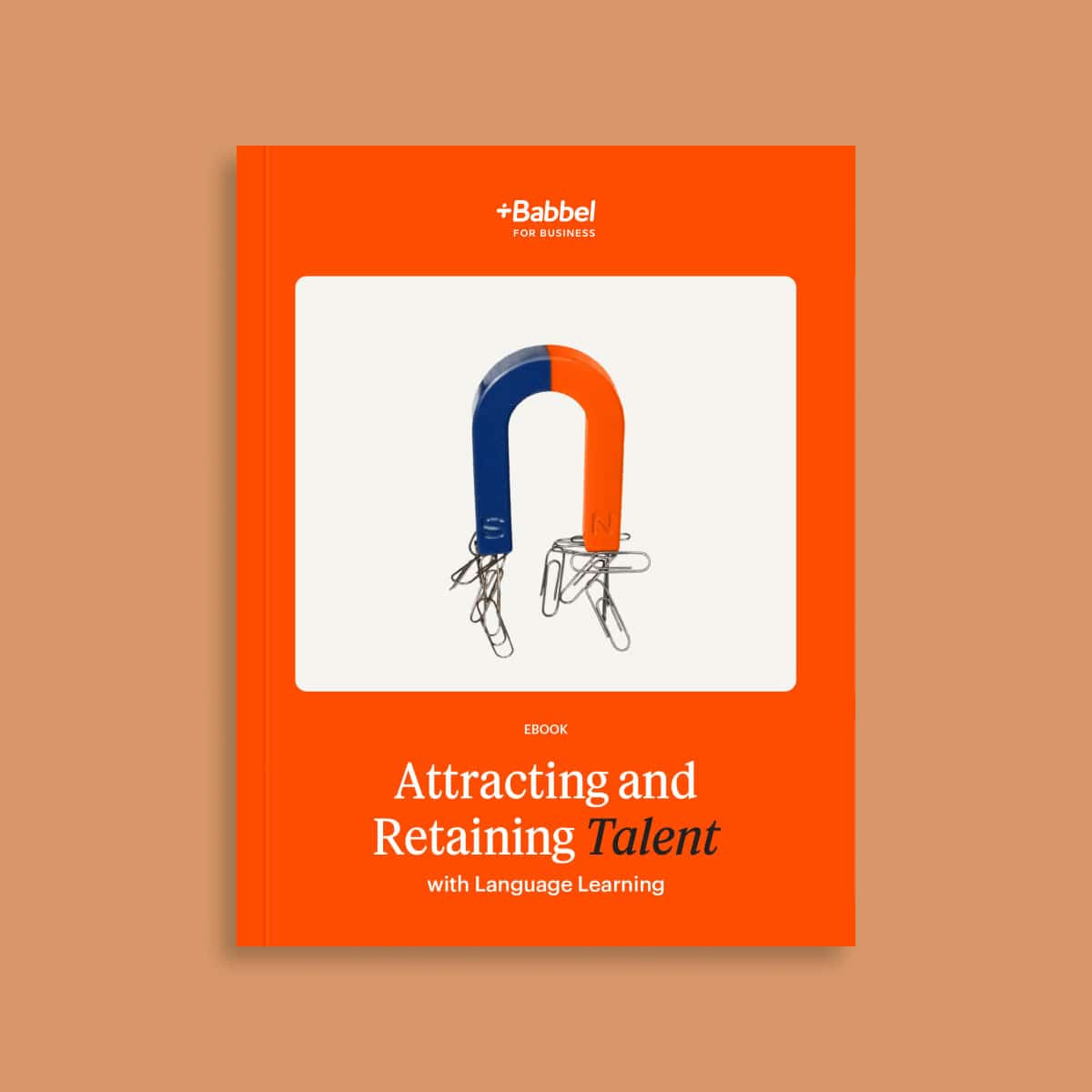 Attracting and Retaining Talent | Babbel for Business US